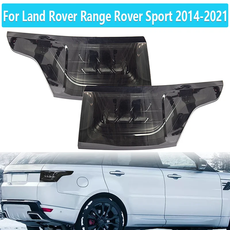 For Land Rover Range Rover Sport 2014-2021 L494 Smoked Taillight Car Rear Brake Turn Signal Light LED Tail Lamp Auto Accessories