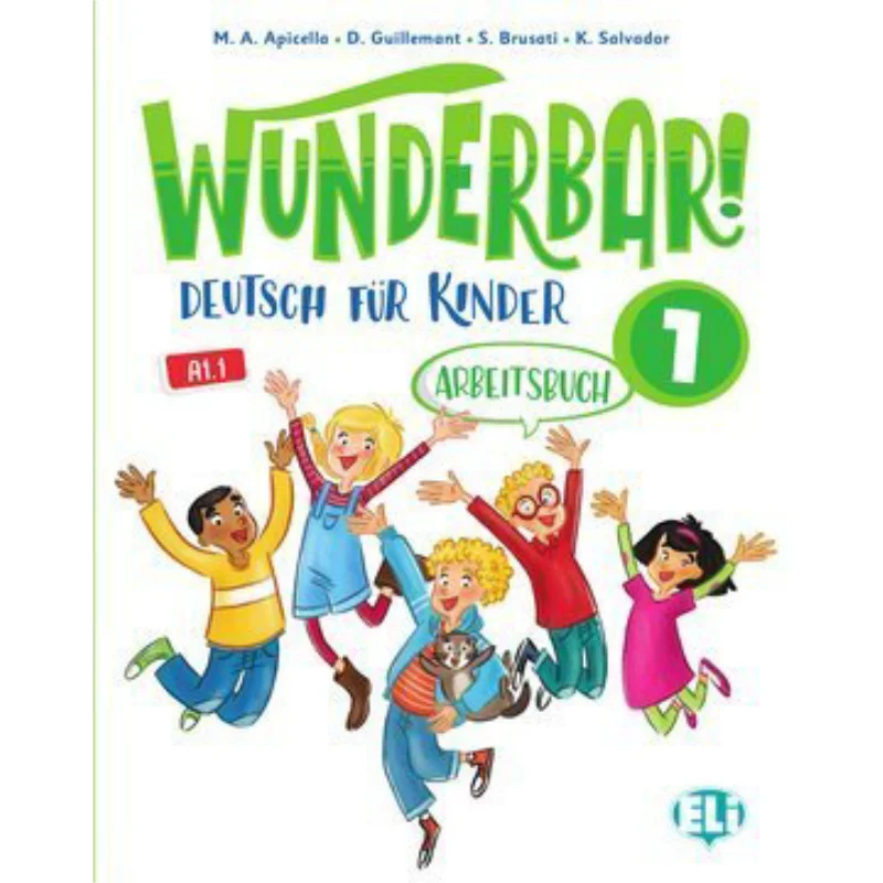 

WUNDERBAR 1 WB AUDIO CD Ma Apicella D Guillemant S Brusati K Salvador ELI Publishing Group 9788853628244 Book