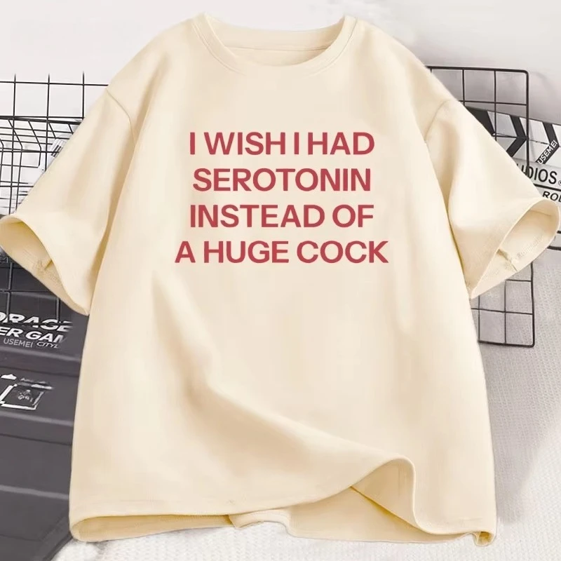 I Wish I Had Serotonin Funny T-Shirt Summer Mens Tracksuit O-Neck Pullover Top Breathable Sportswear Harajuku Fashion Streetwear