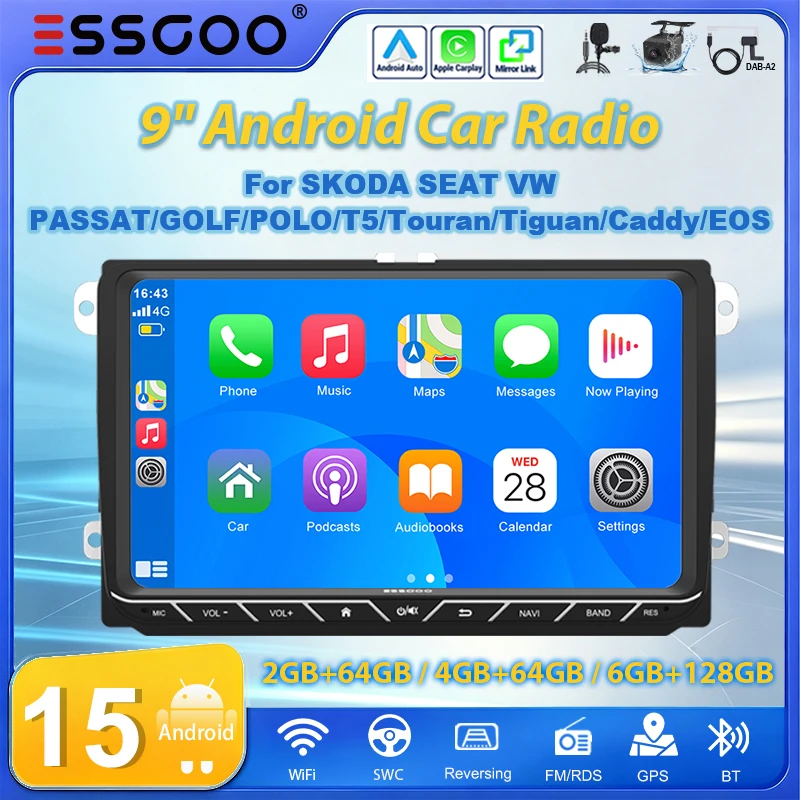ESSGOO 9" Radio Samochodowe Android 15 2+64G/4+64G/6+128G do Skoda Seat Vw Passat B6 B7 Golf 5 6 Polo Tiguan T5 Touran Jetta 6R Bezprzewodowy Carplay Android Auto GPS Navi RDS FM Wifi Bluetooth Mirror
