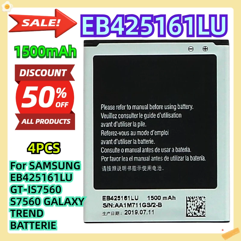 

For SAMSUNG EB425161LU GT-IS7560 S7560 GALAXY TREND 1500mAh BATTERIE 4pcs