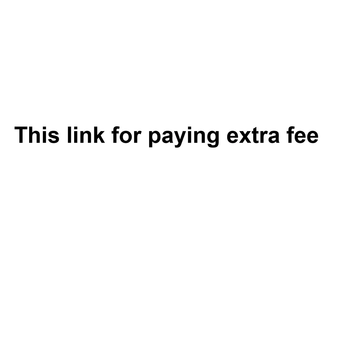 

This link for paying extra fee