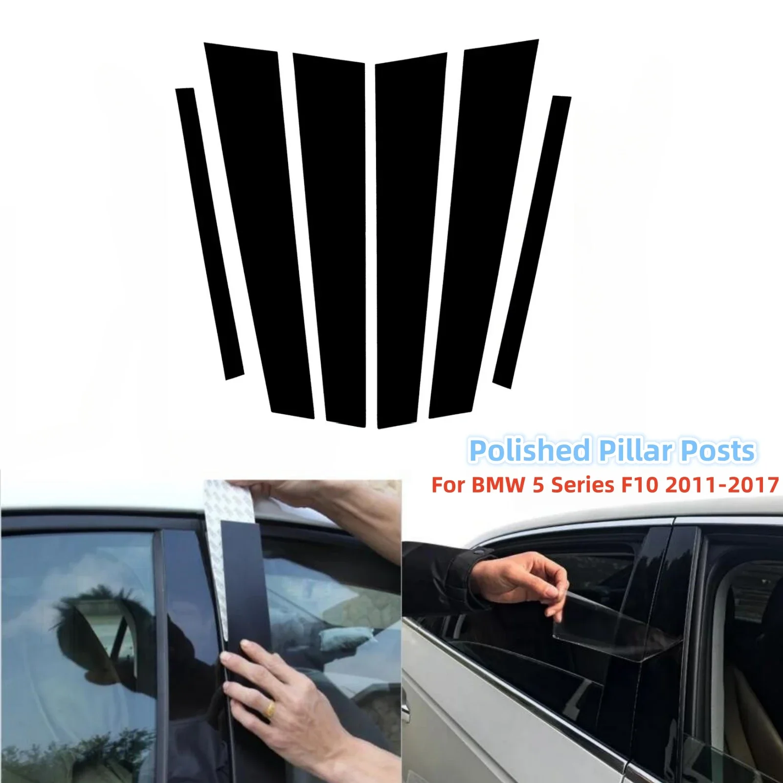 For BMW F10 Accessories 5 Series 2011-2017 6pcs Polished Pillar Posts Window Trim Cover BC column Sticker Car Exterior Tuning