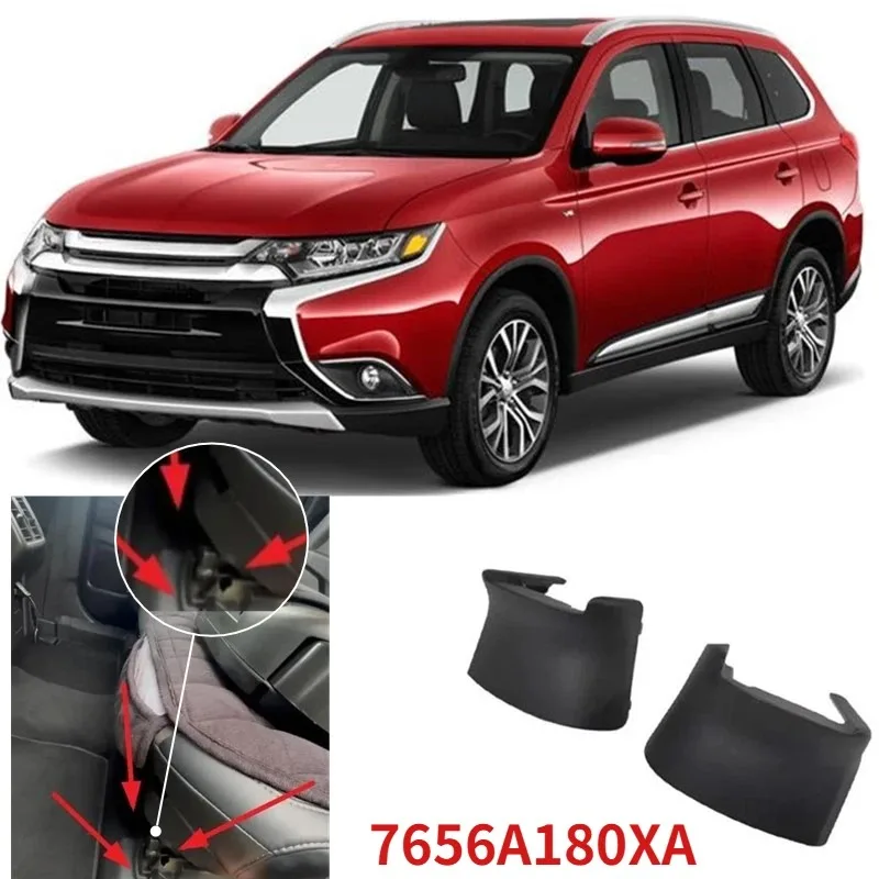 1 Piece 7656A180XA  Seat Middle Anchor Cap for Airtrek 2015-2020 for Outlander GF GG Choose Left or Right  7656A179XA