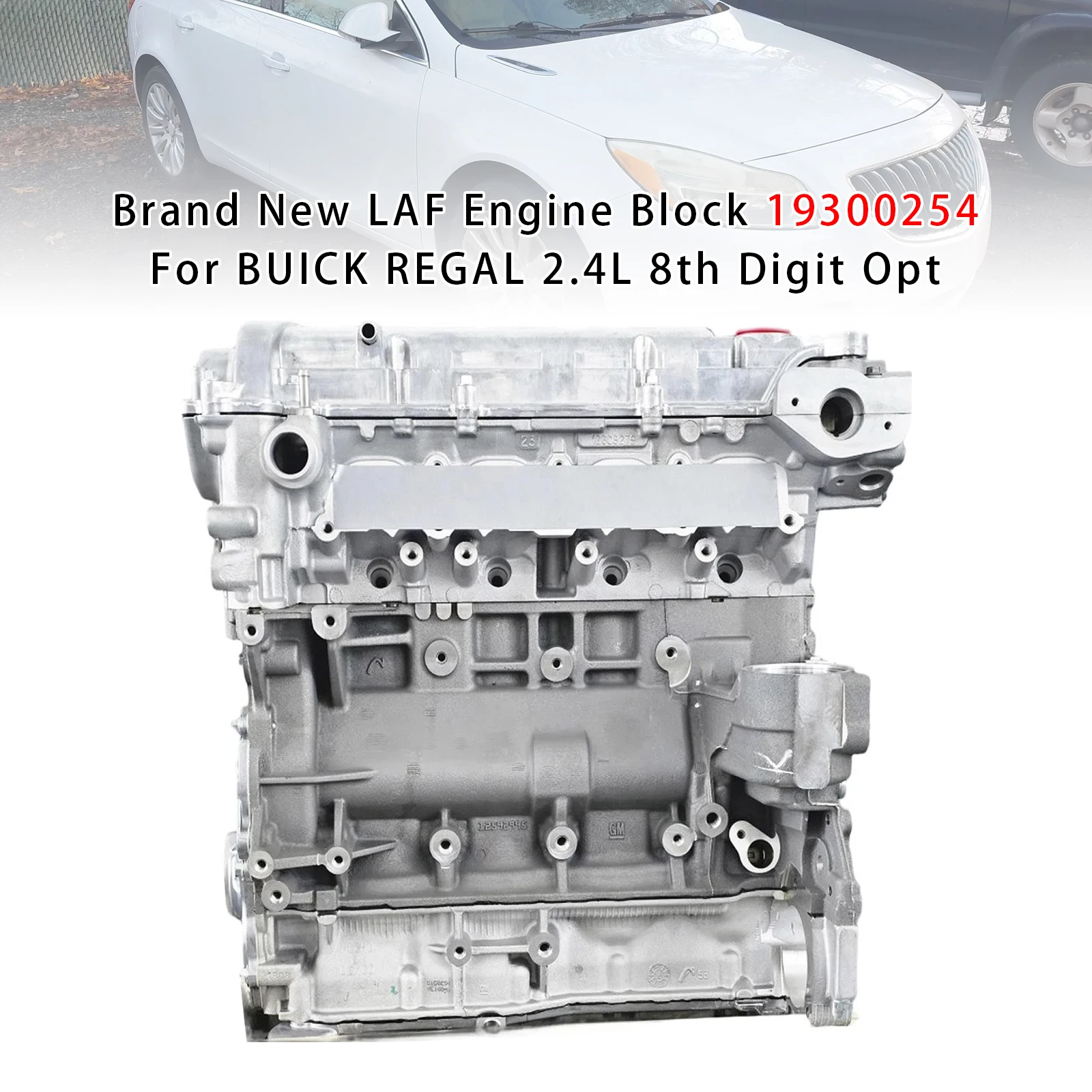 

Совершенно новый блок двигателя Artudatech LAF 19300254 для BUICK REGAL 2,4 л, 8-я цифра