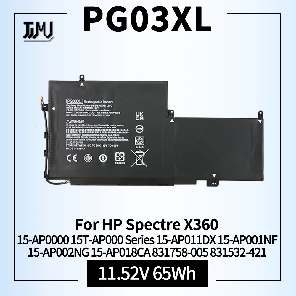 

65Wh PG03XL Laptop Battery for HP Spectre X360 15-AP0000 15T-AP000 Series 15-AP011DX 15-AP001NF 15-AP002NG 15-AP018CA 831758-005