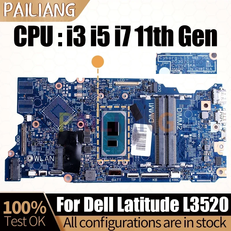 For Dell Latitude L3520 3520 Notebook Mainboard 203070-1 0R31RD 00DN01 08N6T5 0VT31N i3 i5 i7 11th Laptop Motherboard Tested