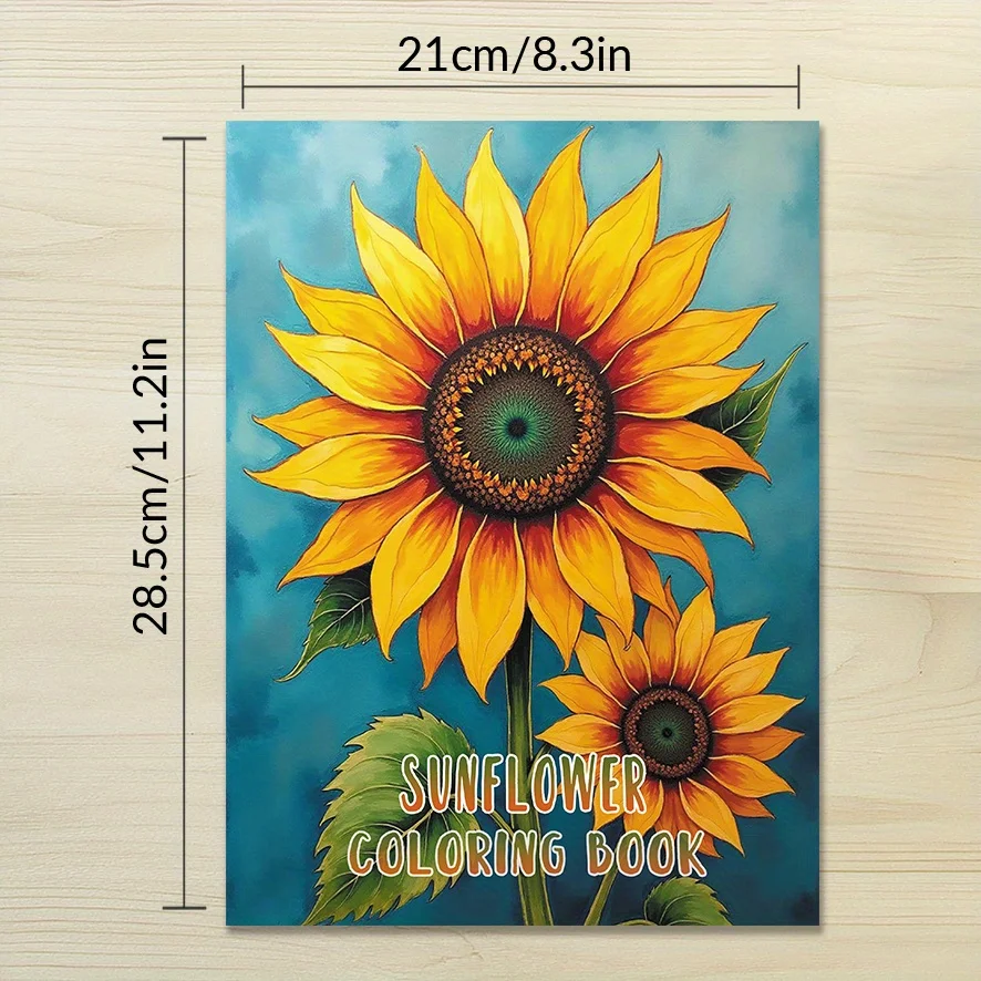 Sunflower Coloring Book - 8.3 x 11.2 inches, 32 pages - Relax, relieve stress, and make a great gift for family or friends.