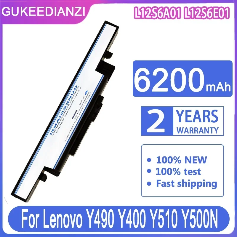 GUKEEDIANZI Replacement Battery L12S6A01 L12S6E01 6200mAh For Lenovo Y490 Y490P Y400 Y410P Y400N Y500 Y510 Y500N Y510P Y430P