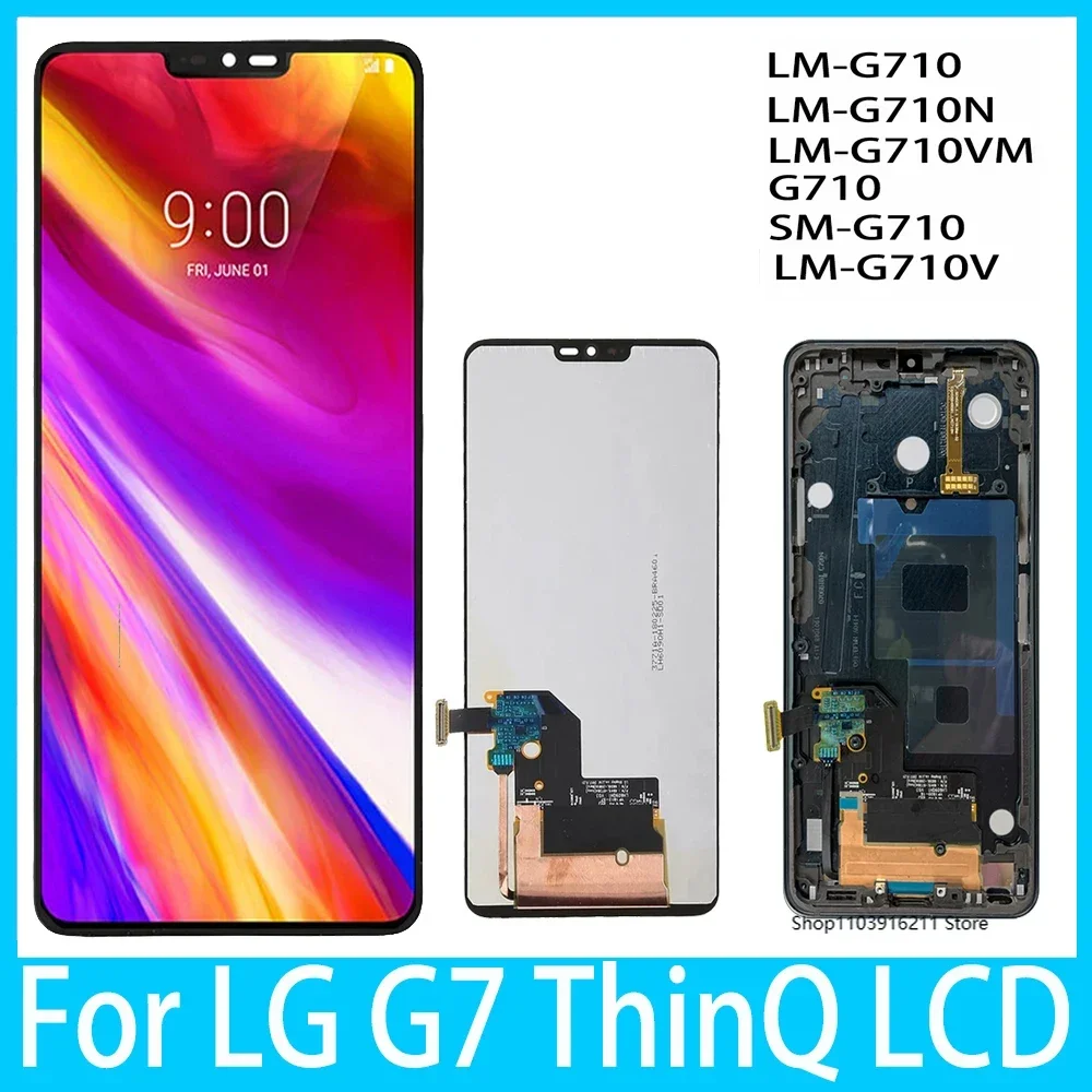 Original For LG G7 ThinQ LCD Display Original Touch Screen Assembly Digitizer For LG G7 Display G710 G710EM G710PM LCD  Screen