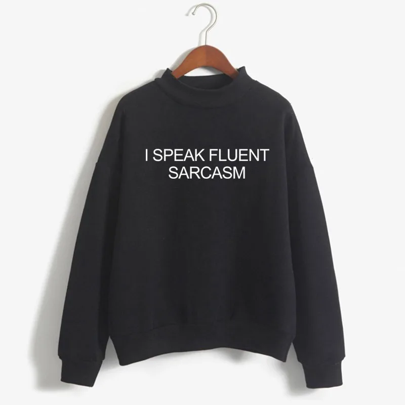 

I SPEAK FLUENT SARCASM Print Woman Sweatshirt Sweet Korean O-neck Knitted Pullover Thick Autumn Winter Candy Color Girl Clothes