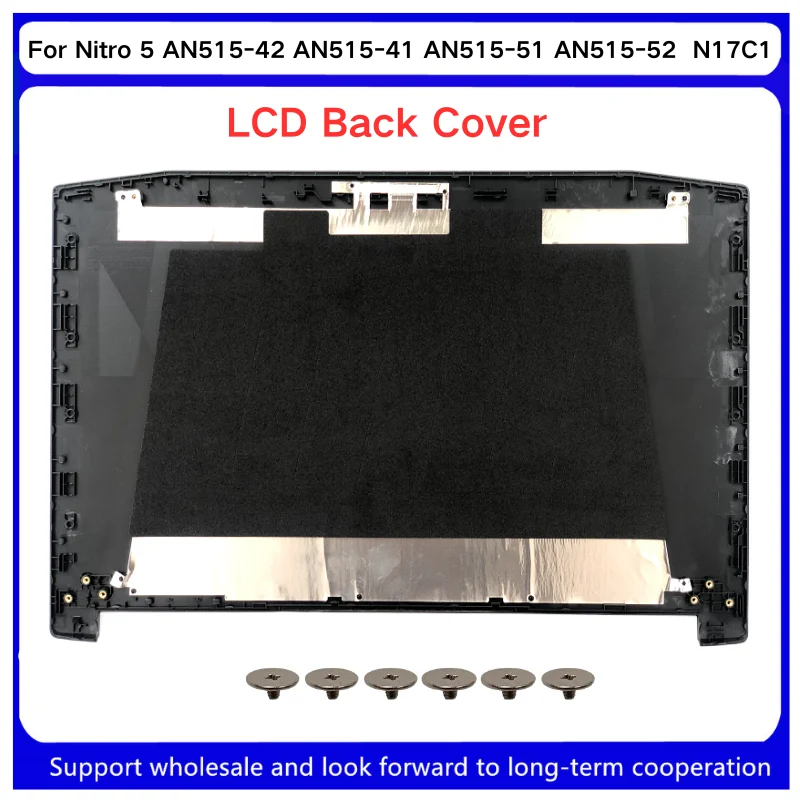 New LCD Back Cover For Kailxuling Nitro 5 AN515-42 AN515-41 AN515-51 AN515-52 AN515-53 N17C1 Front Bezel Case / Screen Hinges