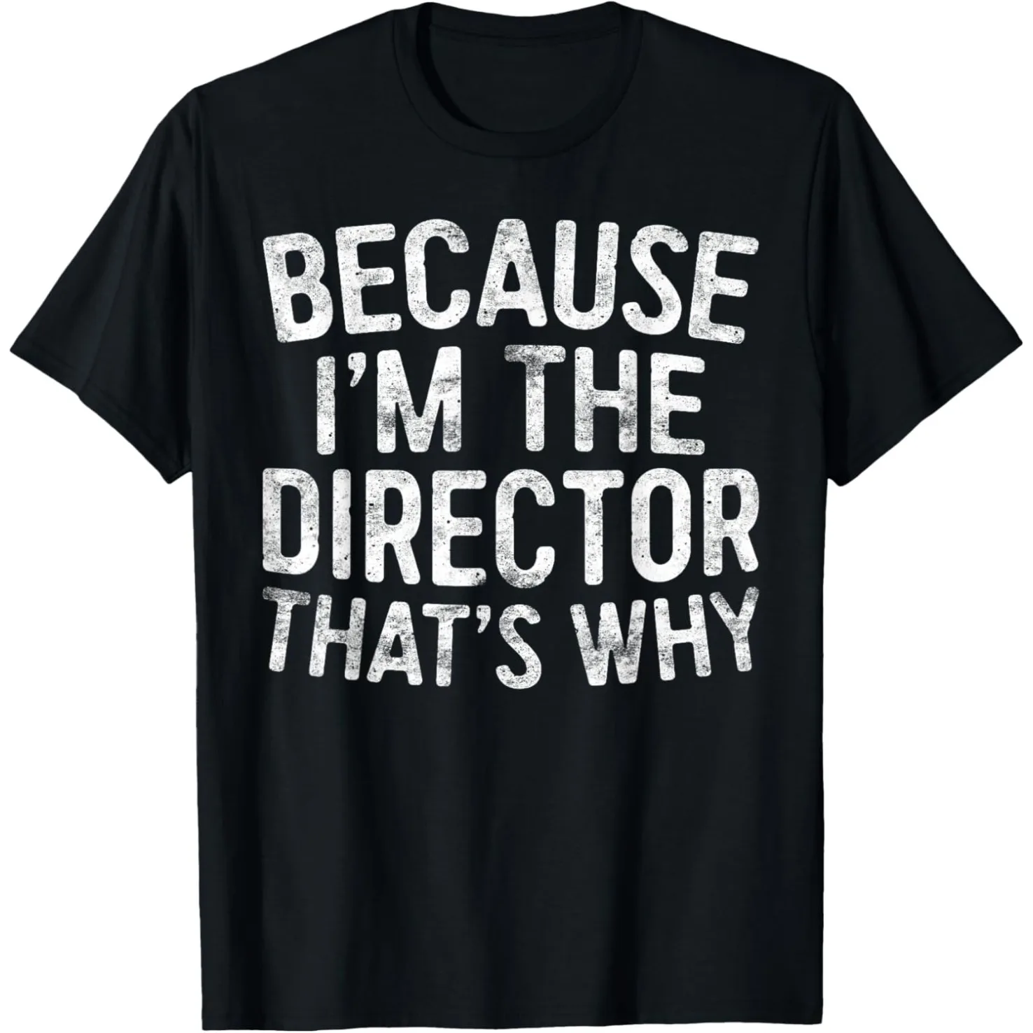 Weil ich der Regisseur bin, deshalb sind die T-Shirts für Filmemacher und Schriftsteller für Männer, Humor-Streetwear-T-Shirt, kurzärmelig, Unisex, lockere Kleidung – Detail 2