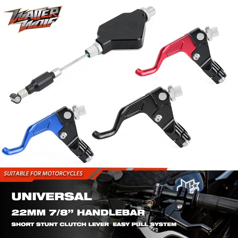 

Universal 7/8" Easy Pull Cable System Short Stunt Clutch Lever For XR125 XR400 XR650 CR CRF KX250 KLX450 TTR/WR/YZ 125 250 450