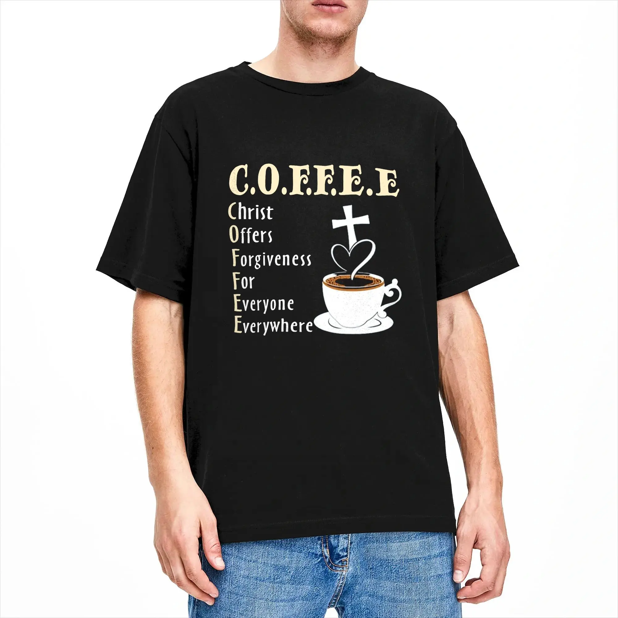 Coffee Christ Offers Forgiveness For Everyone Everywhere Men T Shirt  Fun Tees Short Sleeve O Neck T-Shirt 100% Cotton Clothing