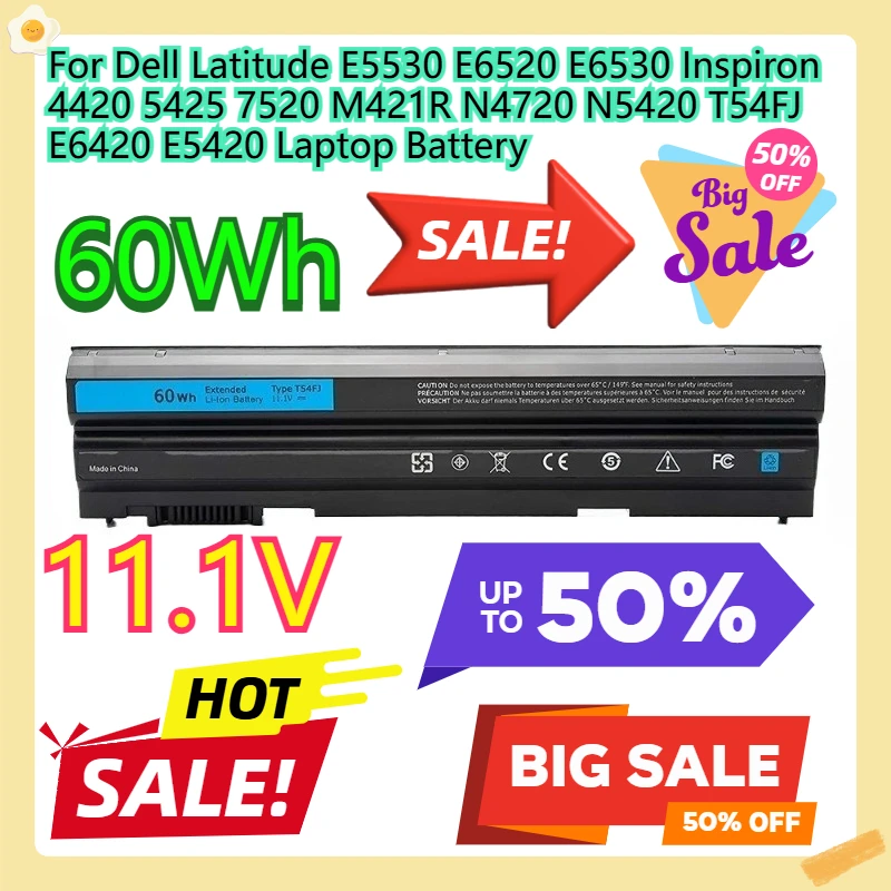 

For Dell Latitude E5530 E6520 E6530 Inspiron 4420 5425 7520 M421R N4720 N5420 T54FJ E6420 E5420 Laptop Battery 60WH