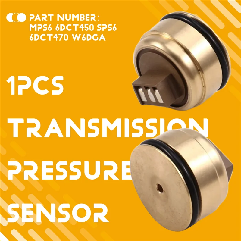 

Car Transmission Pressure Sensor For FORD VOLVO MPS6 6DCT450 SPS6 6DCT470 W6DGA