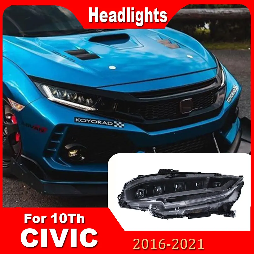 Car Styling Civic 10th Headlights  Honda 2016-2021 Headlights LED DRL Dynamic Turn Signal High Beam Projector Lens Plug and play