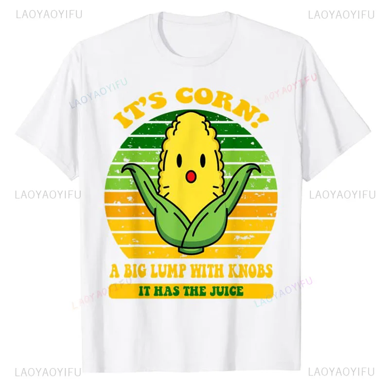 It's Corn,Funny Trendy Design It’s Corn It Has The Juice Tee T-Shirt Sayings Quote Graphic Tee Y2k Top Short Sleeve Blouses