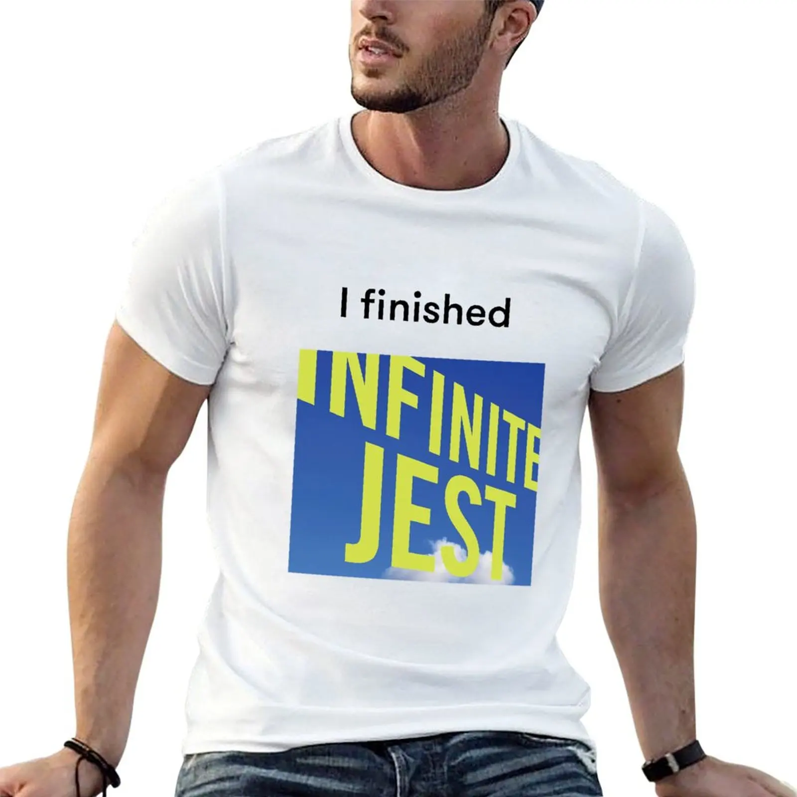 I Finished Infinite Jest - David Foster Wallace T-Shirt Stylish Graphic Short Sleeve Top