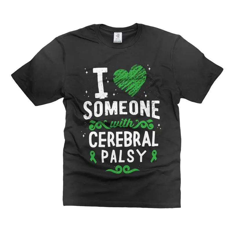 I Love Someone With Cerebral Palsy T-Shirt Cerebral Palsy Awareness T-Shirt