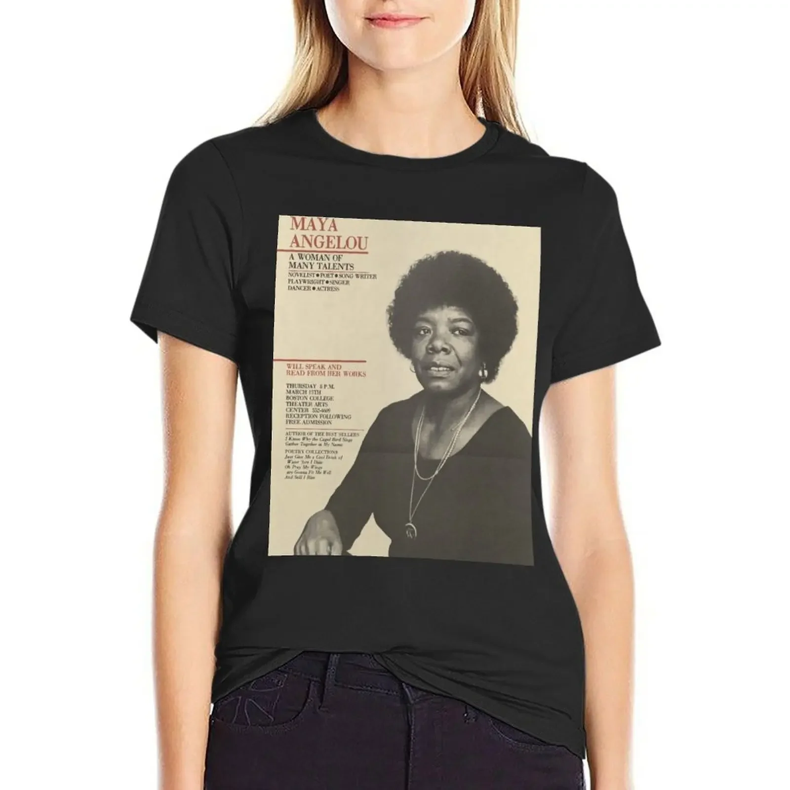

Maya Angelou poster T-Shirt summer tops animal print graphics oversized t shirts for Women