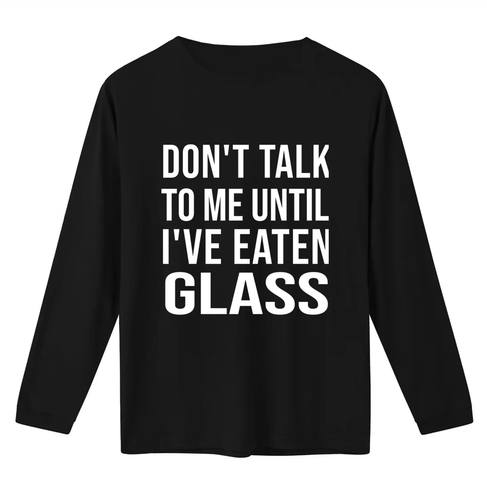 Funny Oddly Specific Meme Don_t Talk To Me Until I_ve Eaten Glass T-Shirt Summer Casual Cotton Tee Oversized Streetwear Tops