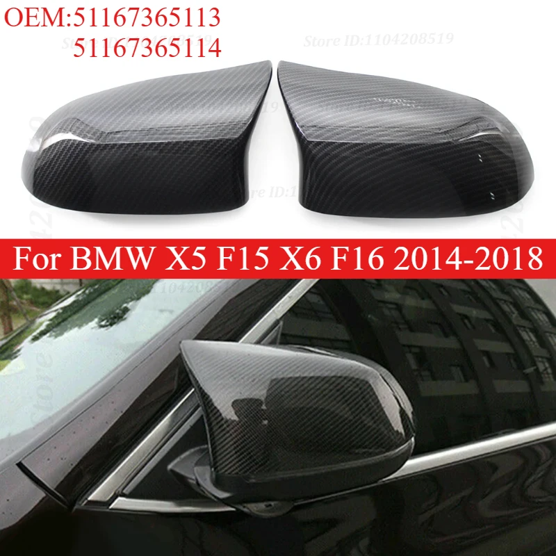 For BMW X5 F15 X6 F16 2014-2018 Car Side Door Rea Rview Side Mirror Cover Cap 51167365113 51167365114