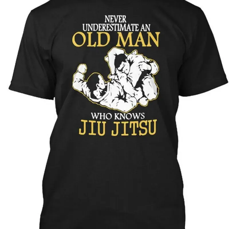 Never Underestimate Old Man Who Knows Jiu Jitsu An T Shirt Made in USA S 5XL