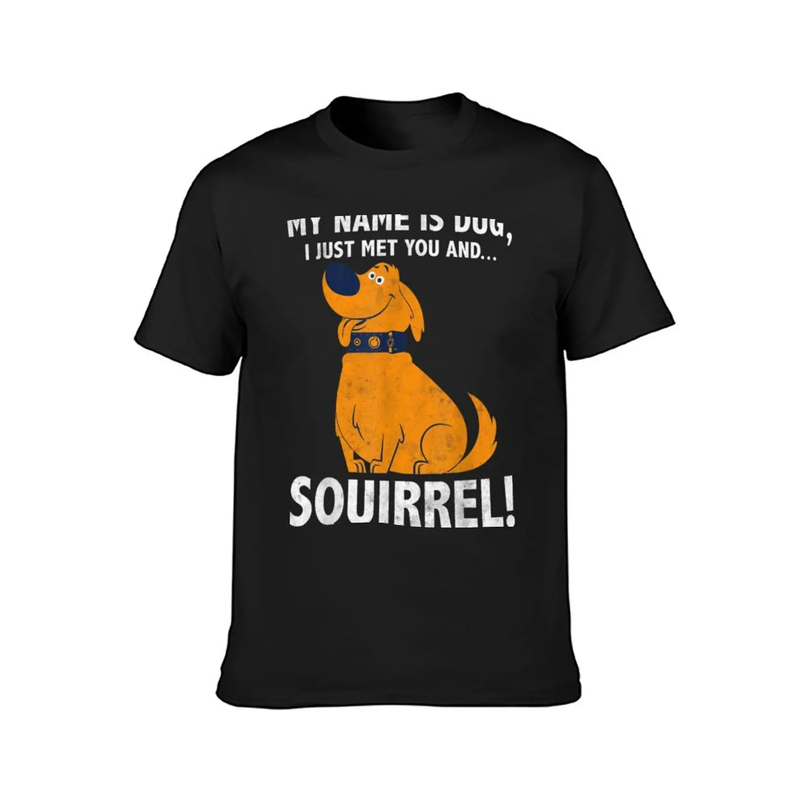 Up My Name is Dug Squirrel T-Shirt customs design your own summer clothes t shirts for men