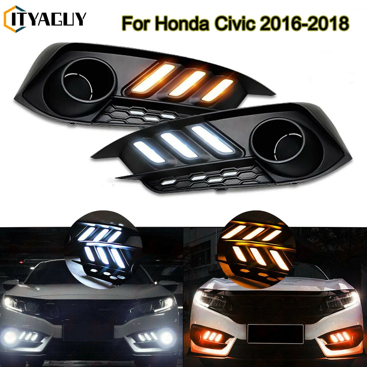 

2PCS/Set Dual Color Daytime Running Light White Yellow Fog Lamps Replacement For Honda Civic 10th 2016 2017 2018 Car Accessories