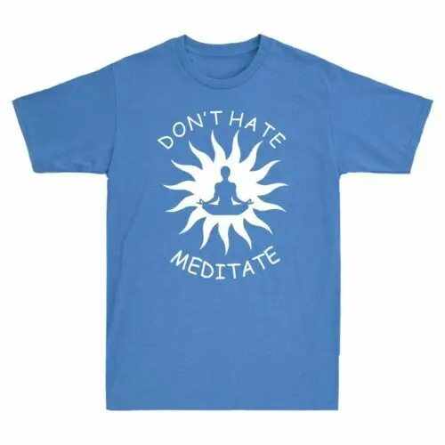 Don't Hate Meditate Valentine Men's Short Sleeve T Shirt Retro Cotton Tee Top