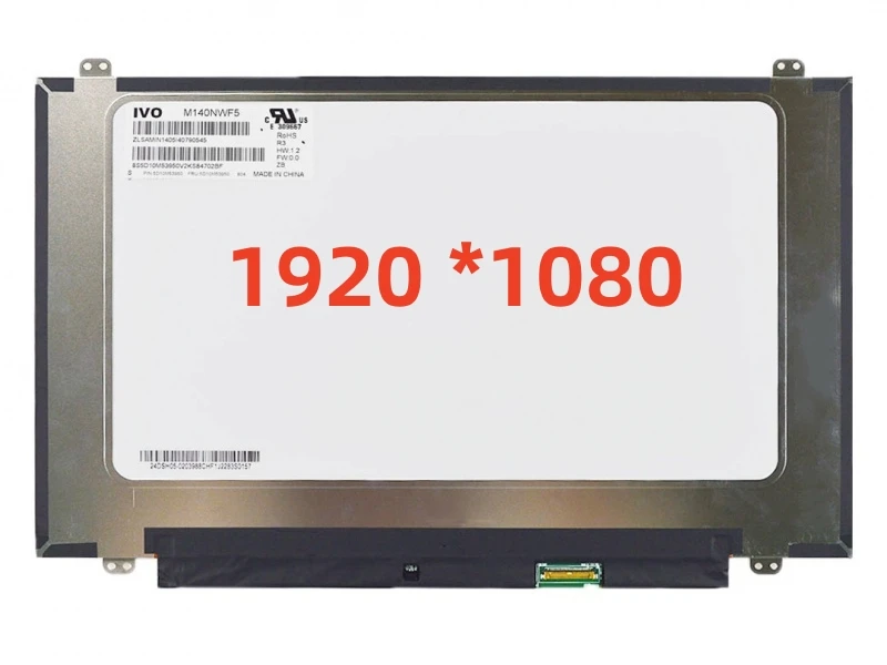 

14inch B140HAN04.2 M140NWF5 R3 NV140FHM-N62 V8.0 B140HAN03.8 B140HAN03.0 B140HAN04.0 FHD IPS 1920x1080 30pin Laptop LCD Screen