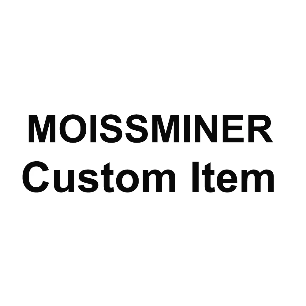 

MOISSMINER Custom Item Link for Special Clients Drop Shipping 7