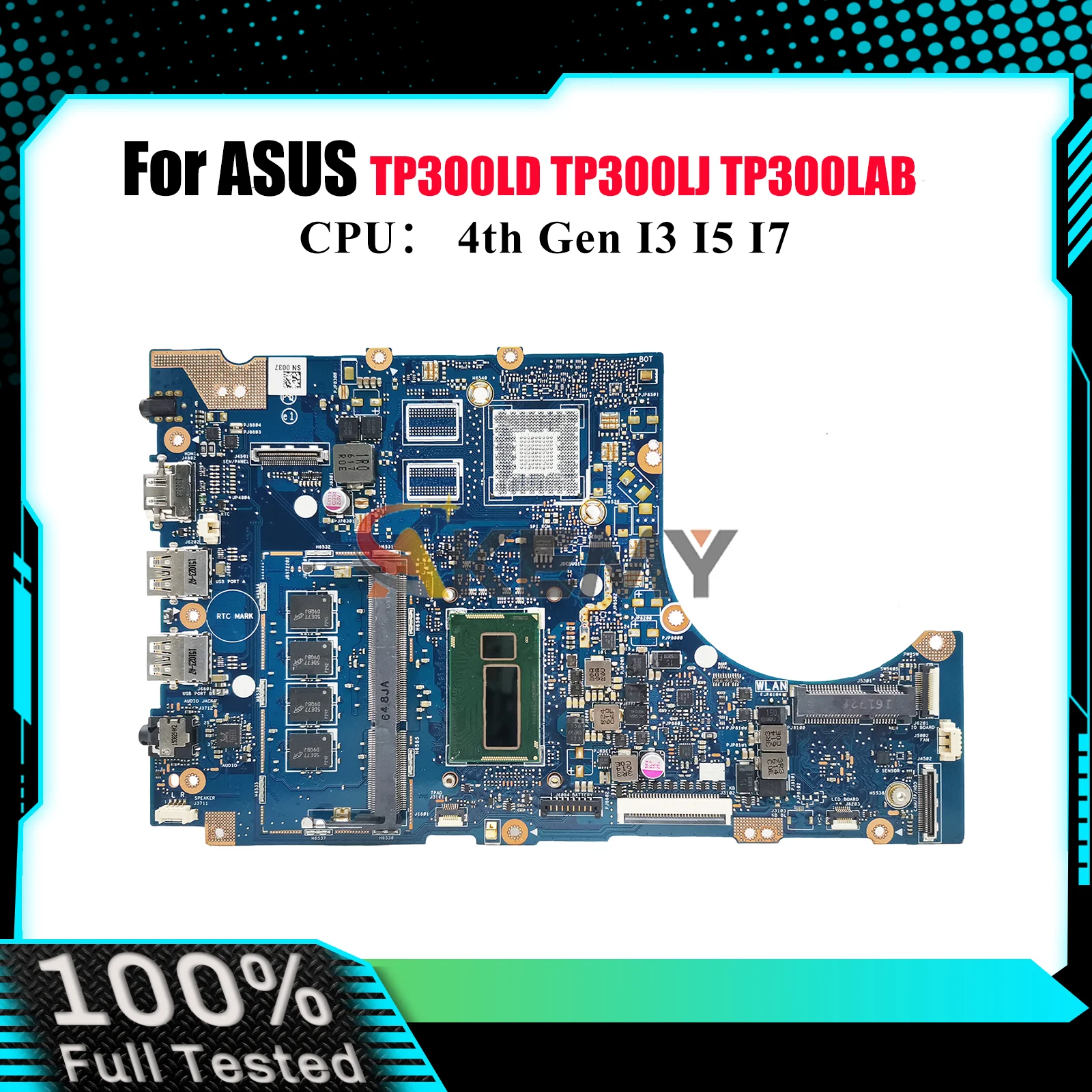 

TP300LA Laptop Motherboard For ASUS VivoBook Flip Q302L TP300LJ TP300LD TP300LA TP300LAB TP300LN TP300L Mainboard I3 I5 I7 CPU