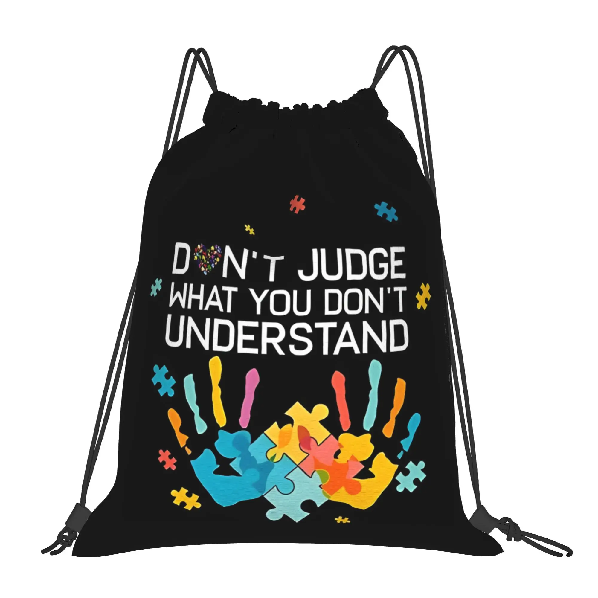 Don't Judge What You Don't Understand Autism Mom  Dad  Drawstring Bags Hiking Unisex Storage Organize Bundle Pocket Rope Bag