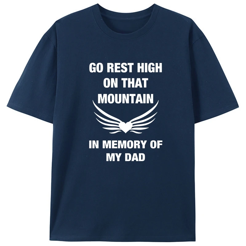 

Men T Shirt Dad- Go Rest High Women T-Shirt