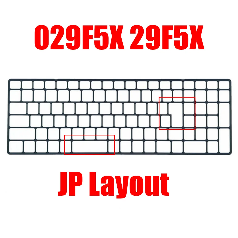 

029F5X 29F5X Laptop Keyboard Trim Bezel For DELL For Precision 7550 7750 7560 7760 JP Layout New