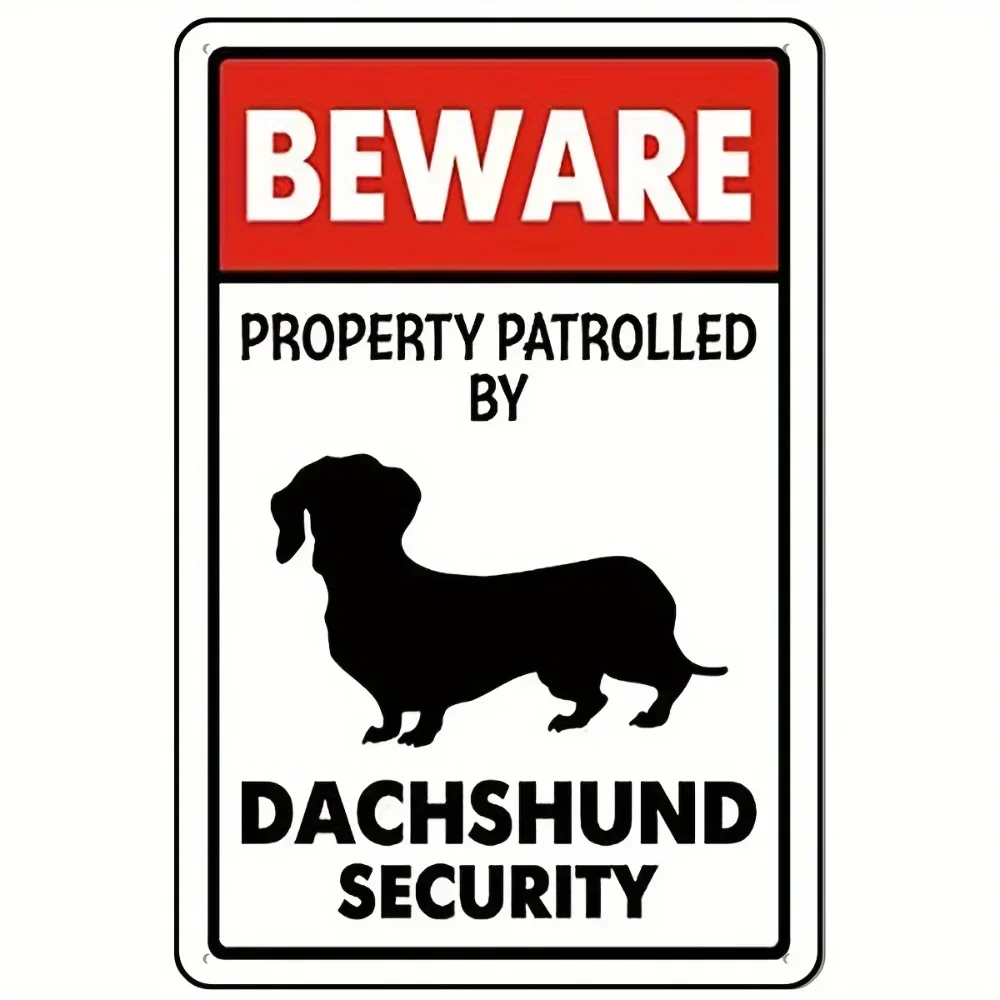 Markenname Vorsicht! Metallschild „Dackel Patrolled Property“ – Sicherheitsverkehrsdekoration aus Aluminium für den Außenbereich für Cafés