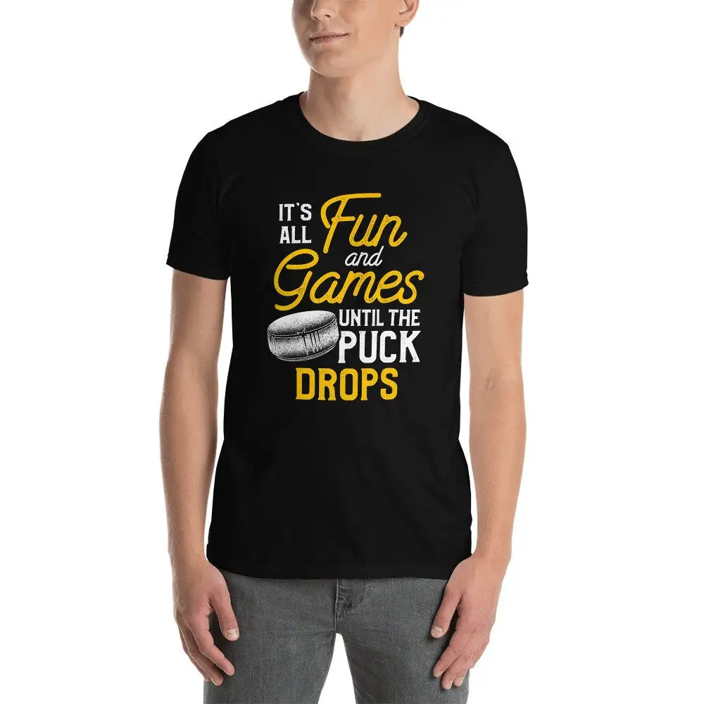 Funny Hockey Sport Quote It's All Fun And Games Until The Puck Drops T Shirt