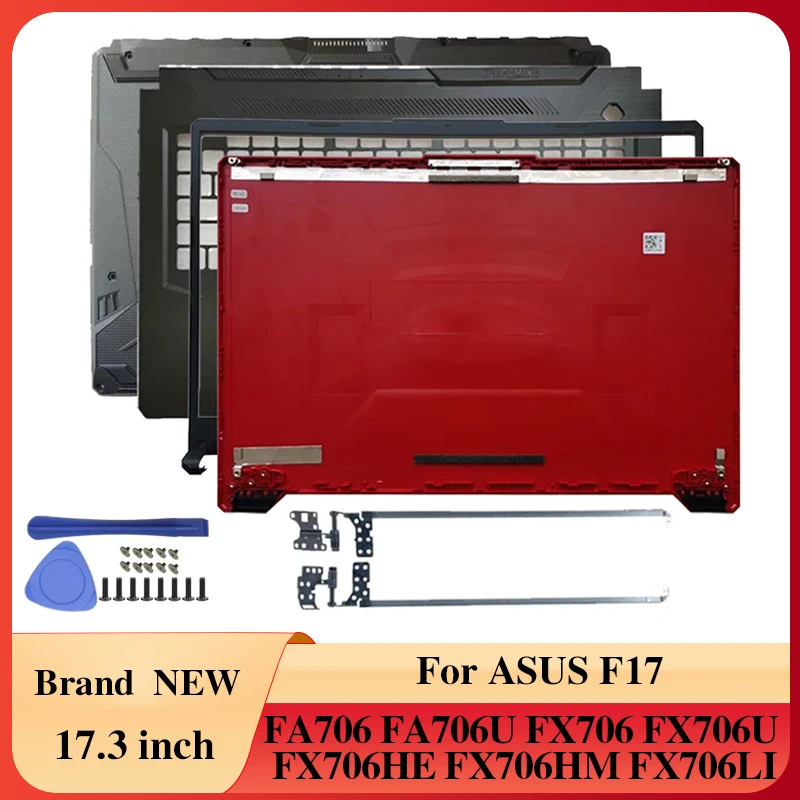 

Для ASUS F17 FA706 FA706U FX706 FX706U FX706HE HM LI чехол для ноутбука ЖК-задняя крышка/передняя панель/петли/подставка для рук верхняя часть/нижняя часть корпуса