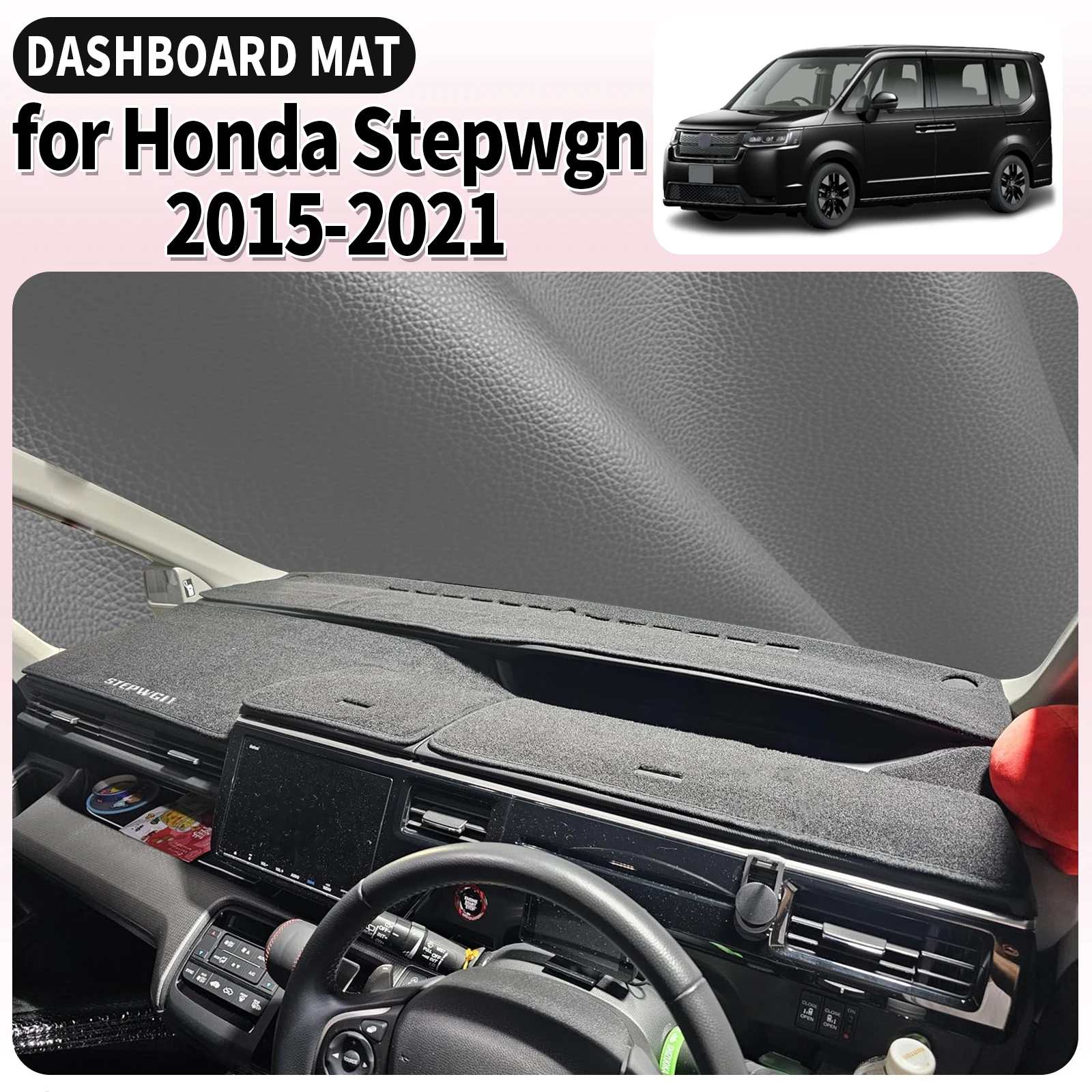 

fit for Honda Stepwgn Step Wagon 2015-2021 STEP WGN Dashmat Dashboard Cover Pad Accessories DashMat Sunshade Protective Carpet