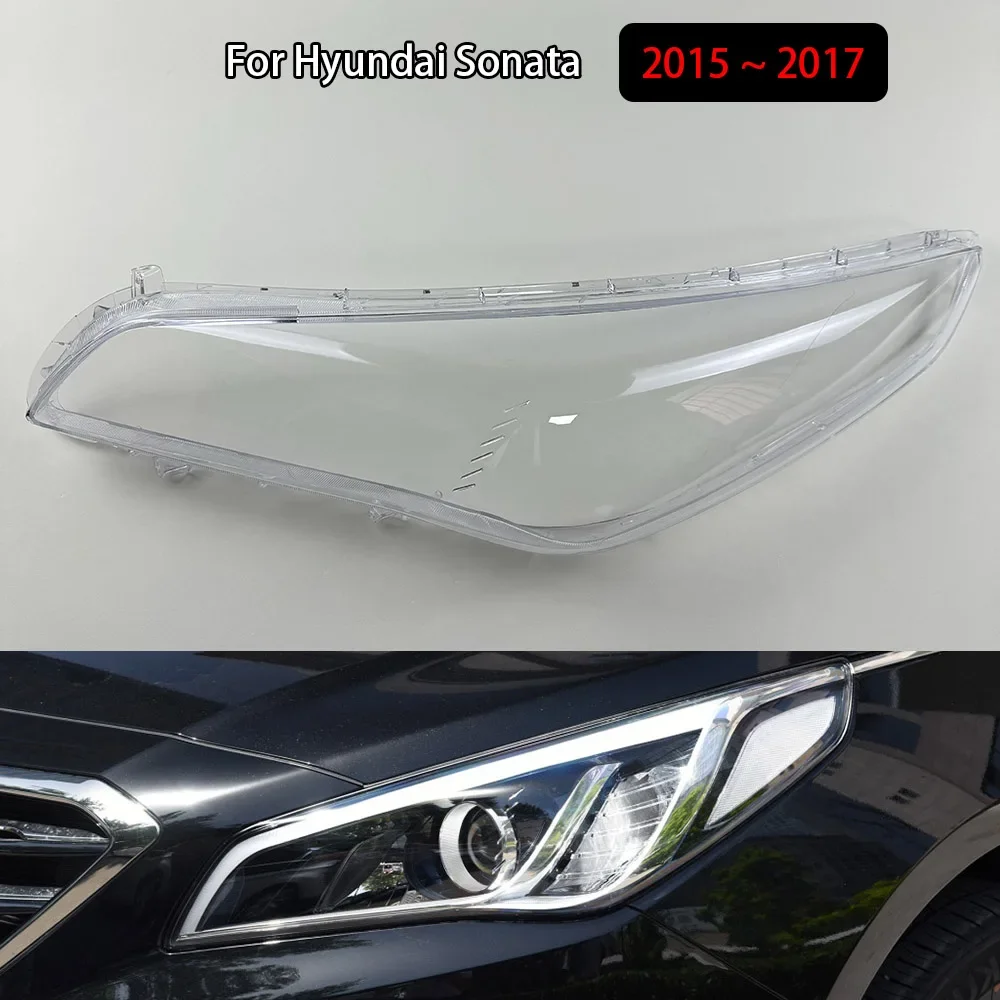 

For Hyundai Sonata 2015 2016 2017 Front Headlamp Transparent Cover Lampshade Lamp Shell Masks Headlight Shade Lens Plexiglass