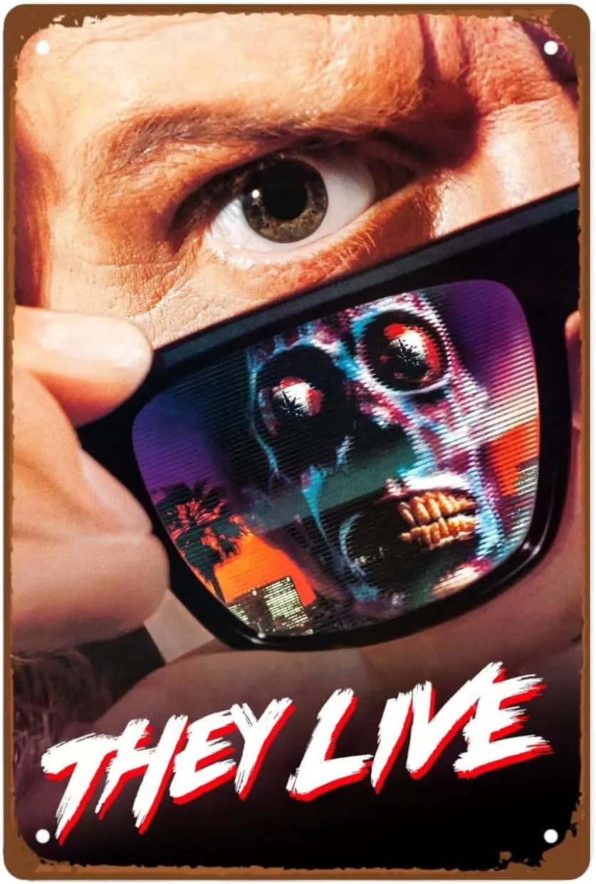 They Live Films Metal Wall Tin Sign Classic Horror Movies Casual Retro Gift Man Cave Decor Vintage Decorations Classic Science F