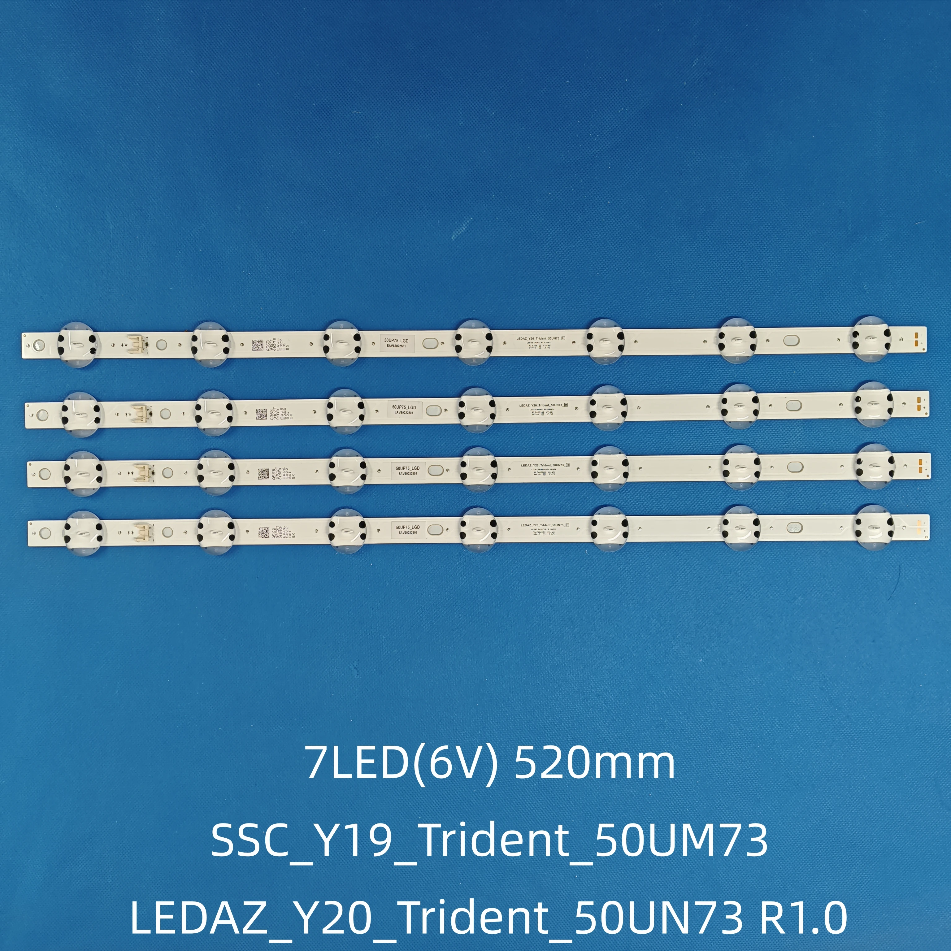 

LED Strips for LEDAZ_Y20_Trident_50UN73 50UN73 INX AGM76891001 50UP75 LGD 50UN7000PUC 50UN7300AUD 50UN7300PUF 50UM7510 50UM7650