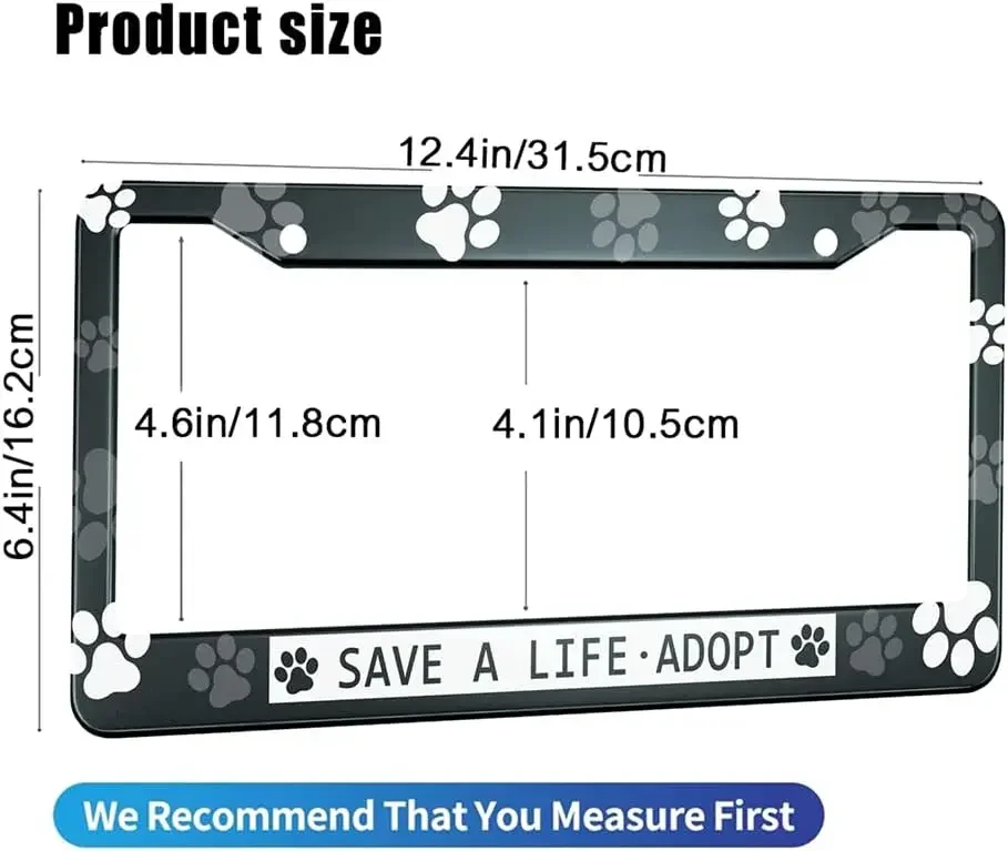 Save A Life Adopt Paw License Plate Frame 2 Pack License Plate Holder with 2 Holes Car Tag Frame for Women Men US Vehicles