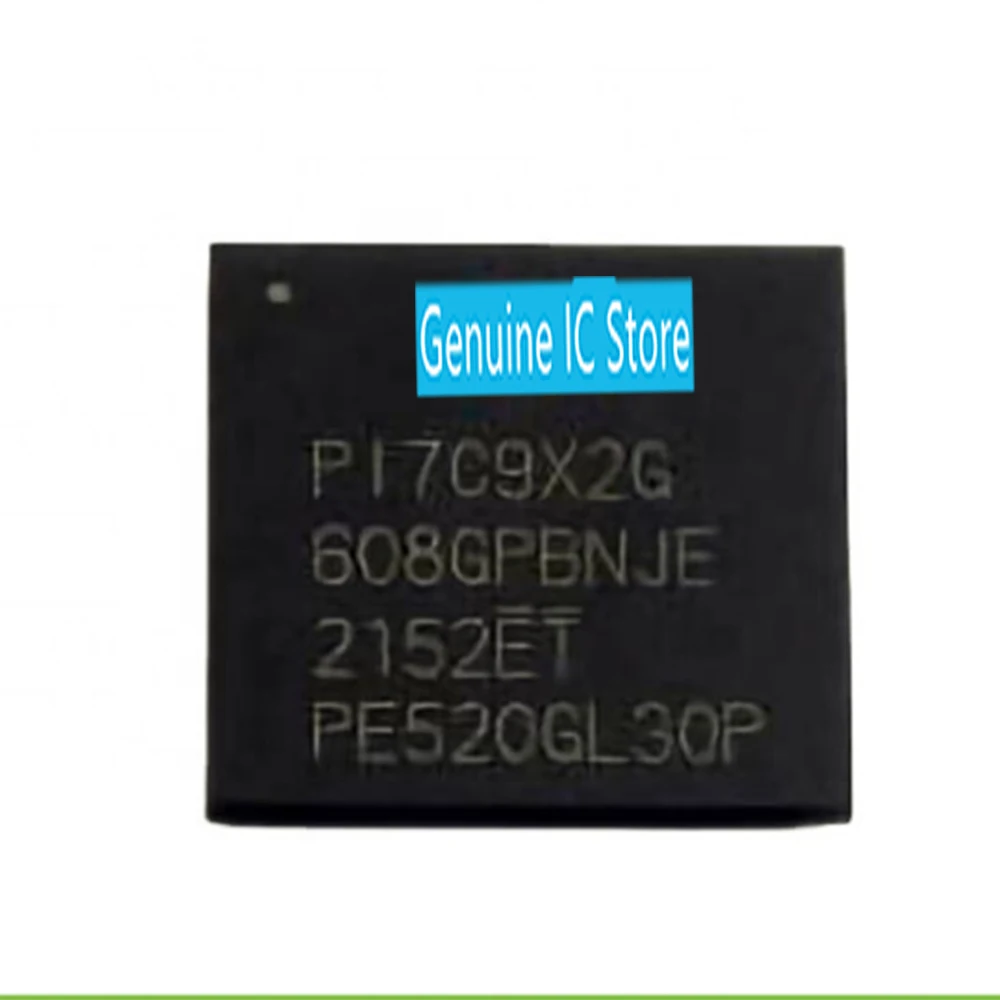 

PI7C9X2G608GPBNJEX PI7C9X2G PI7C9X2G608GPBNJE BGA New Original Genuine Ic