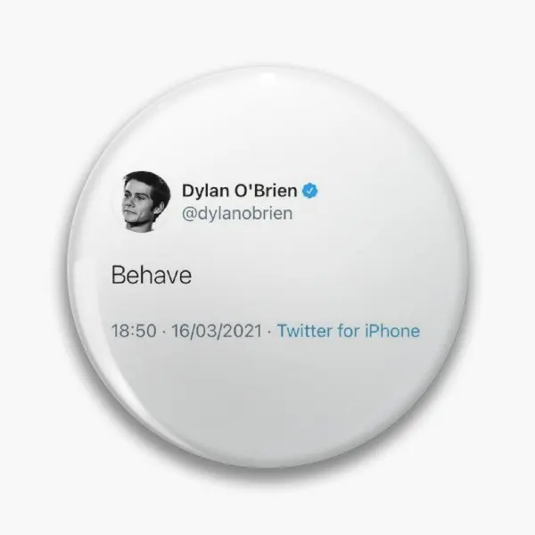 Dylan Obrien Behave Tweet  Soft Button Pin Jewelry Brooch Funny Lover Metal Badge Decor Cute Cartoon Lapel Pin Gift Women