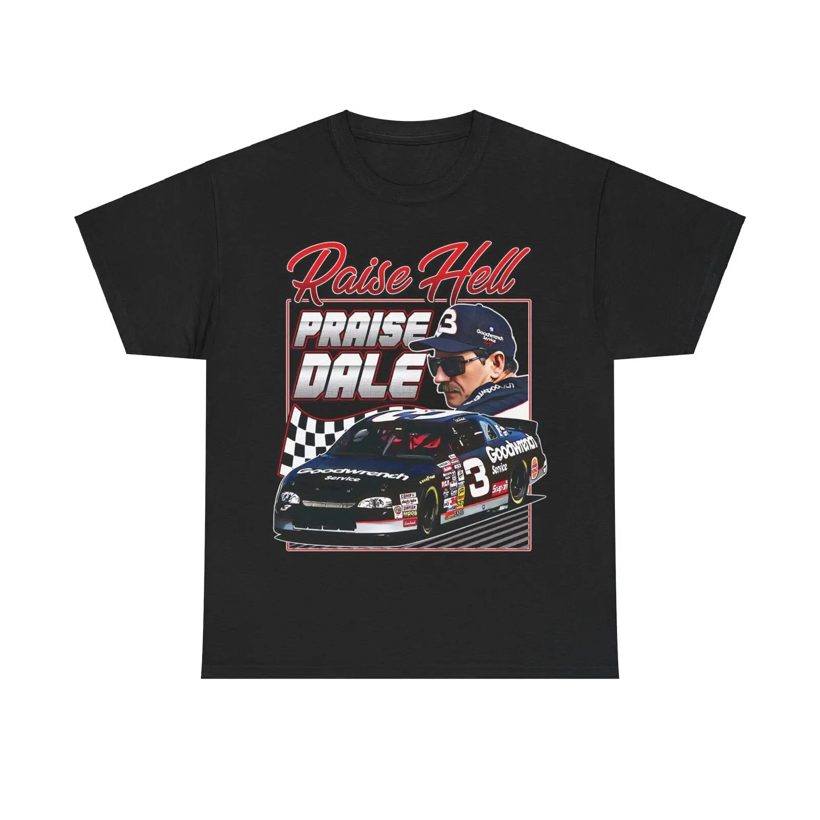 Dale Earnhardt Raise Praise Goodwrench Racing T shirt