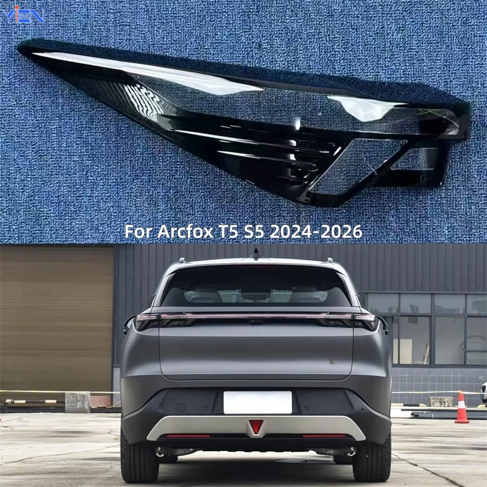 For Arcfox T5 S5 2024 2025 2026 Car Accessory Products Replacement Car Lights Shell Rear Position Light Tailight Glass